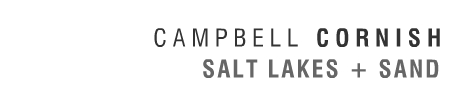 campbell cornish > salt lakes + sand